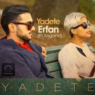 Erfan - Yadete (Feat. Sogand)